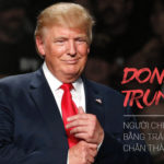 Donald Trump – Người chiến thắng bằng trái tim chân thành