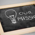 Sứ mệnh – nền móng cho mọi doanh nghiệp